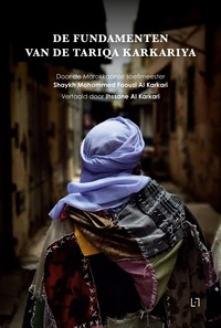 Picture of De fundamenten van de Tariqa Karkariya