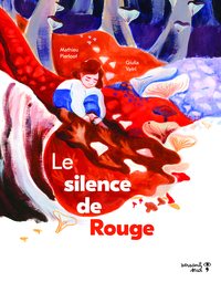 Picture of Le silence de Rouge