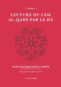 Image de Lecture du Lâm al-Qabd par le Hâ