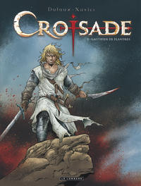 Image de Croisade - Tome 5 - Gauthier de Flandres (réédition)