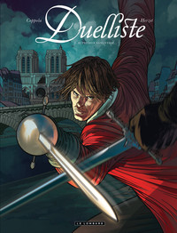 Image de Duelliste - Tome 1 - Au premier sang versé...