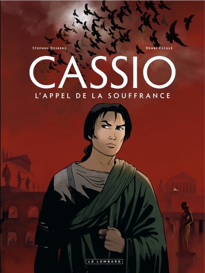 Picture of Cassio - Tome 6 - L'Appel de la souffrance