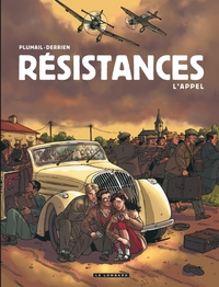 Image de Résistances - Tome 1 - L'Appel