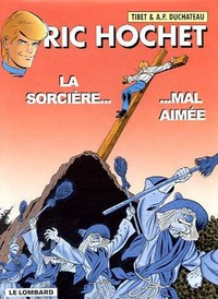 Picture of Ric Hochet - tome 63 - Sorcière mal aimée (La)