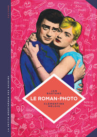 Picture of La petite Bédéthèque des Savoirs - Tome 26 - Le Roman-photo. Un genre entre hier et demain.