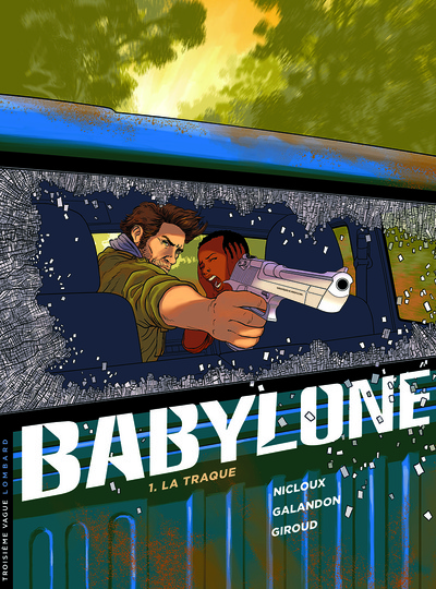 Image de Babylone - Tome 1 - La Traque