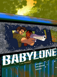 Image de Babylone - Tome 1 - La Traque