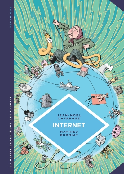 Picture of La petite Bédéthèque des Savoirs - Tome 17 - Internet. Au-delà du virtuel