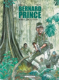 Image de Bernard Prince - Tome 18 - Menace sur le fleuve