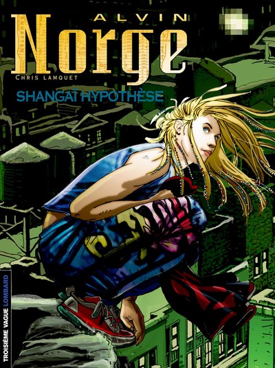 Picture of Alvin Norge - Tome 4 - Shangaï hypothèse