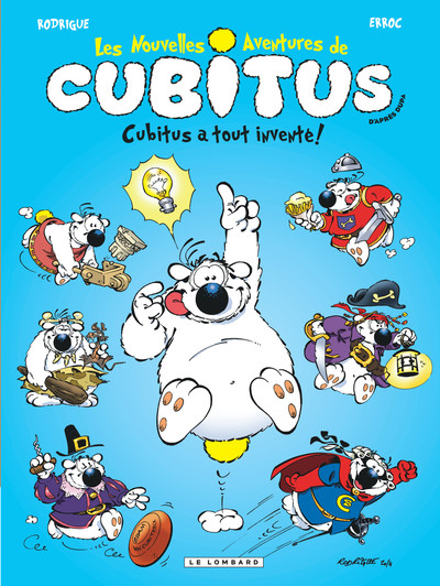 Picture of Les Nouvelles aventures de Cubitus - Tome 10 - Cubitus a tout inventé!