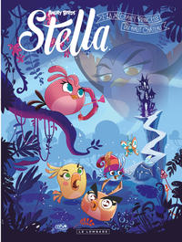 Image de Stella - Tome 2 - La Méchante princesse du haut château