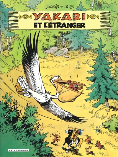 Image de Yakari - Tome 7 - Yakari et l'étranger (version 2012)