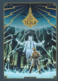 Image de Les Trois fantômes de Tesla - Tome 2 - La Conjuration des humains véritables