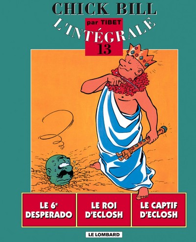 Image de Intégrale Chick Bill - Tome 13 - Intégrale Chick Bill T13
