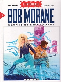 Image de Bob Morane (Intégrale DL) - tome 5 - Géants et Dinosaures (Intégrale Bob Morane T5)