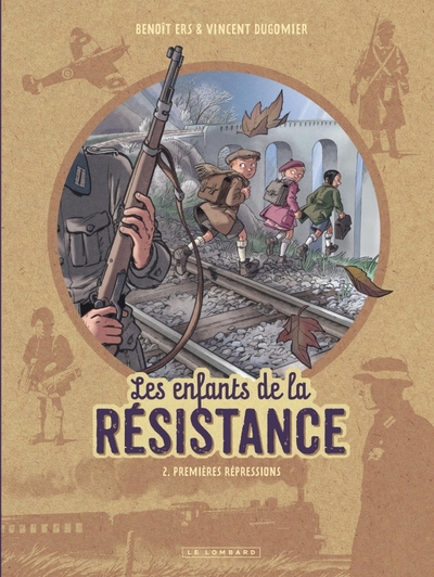 Image de Les Enfants de la Résistance - Tome 2 - Premières répressions