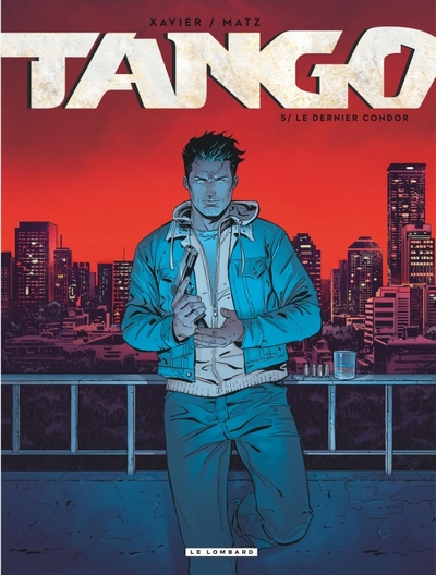 Image de Tango - Tome 5 - Le dernier Condor