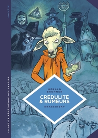 Picture of La petite Bédéthèque des Savoirs - Tome 24 - Crédulité et rumeurs. Faire face aux théories du complo