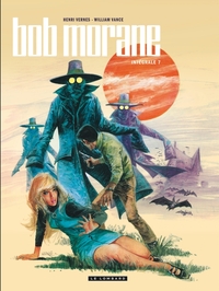Picture of Intégrale Bob Morane nouvelle version - Tome 7