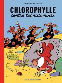 Image de CHLOROPHYLLE CONTRE LES RATS NOIRS (T1 A T3)