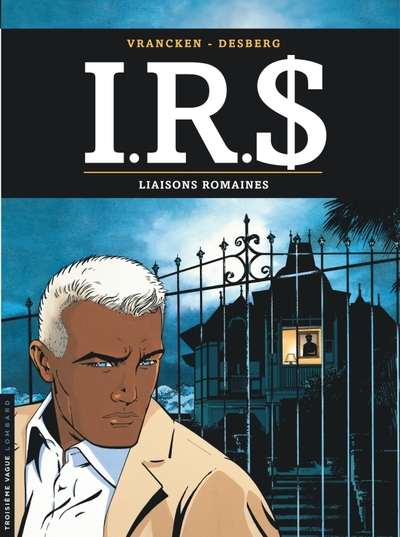 Picture of I.R.S - Tome 9 - Liaisons romaines