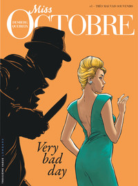 Picture of Miss Octobre - Tome 3 - Très mauvais souvenirs