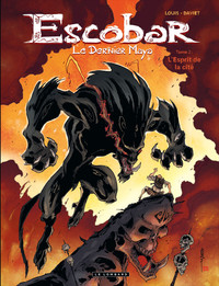 Picture of Escobar Le dernier Maya - Tome 2 - L'Esprit de la cité
