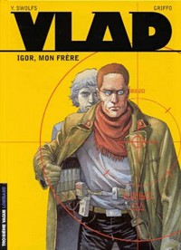 Picture of Vlad - Tome 1 - Igor, mon frère