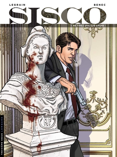 Picture of Sisco - Tome 1 - Ne tirez que sur ordre !