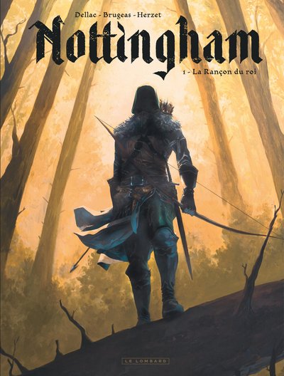 Image de Nottingham - Tome 1 - La Rançon du roi