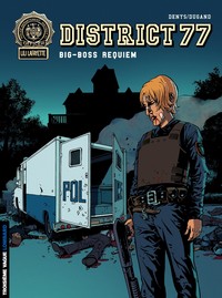 Picture of District 77 - Tome 3 - Big Boss Requiem