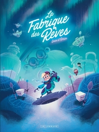 Picture of La Fabrique des rêves - Tome 2