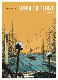 Picture of Intégrale Simon du Fleuve - Tome 2 - Intégrale Simon du Fleuve 2