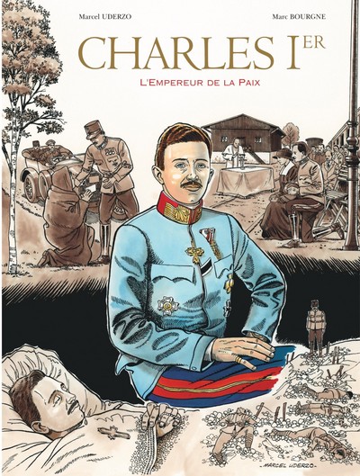 Image de Charles 1er, Empereur de la paix - Tome 0 - Charles 1er, Empereur de la paix