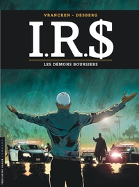 Image de I.R.S - Tome 20 - Les Démons boursiers