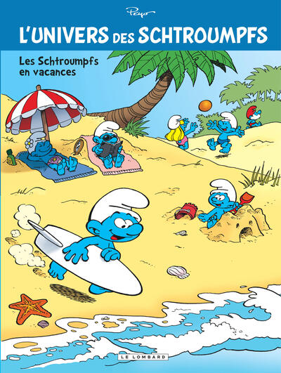Picture of L'Univers des Schtroumpfs - Tome 7 - Les Schtroumpfs en vacances
