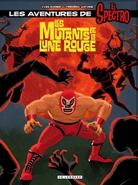 Image de LES MUTANTS DE LA LUNE ROUGE