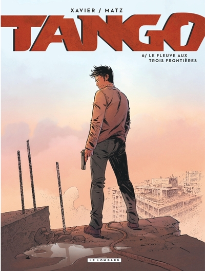Picture of Tango - Tome 6 - Le fleuve aux trois frontières