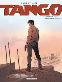 Picture of Tango - Tome 6 - Le fleuve aux trois frontières