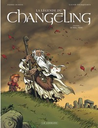 Image de La Légende du Changeling - Tome 1 - Le Mal-venu