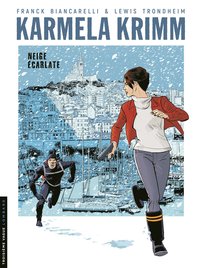 Picture of Karmela Krimm - Tome 2 - Neige écarlate