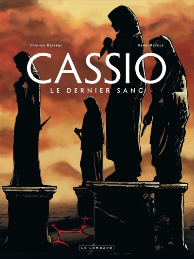 Image de Cassio - Tome 4 - Le Dernier sang