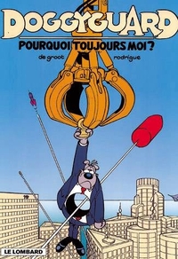 Picture of POURQUOI TOUJOURS MOI ?
