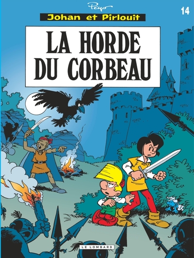 Picture of Johan & Pirlouit (Lombard) - Tome 14 - Horde du corbeau (La)
