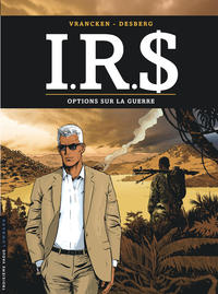 Picture of I.R.S - Tome 16 - Options sur la guerre