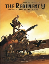 Picture of The Regiment - L'Histoire vraie du SAS - Tome 1 - Livre 1