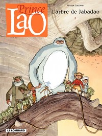 Image de Prince Lao - Tome 2 - L'Arbre de Jabadao