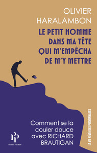 Image de Le petit homme dans ma tête qui m'empêcha de m'y mettre