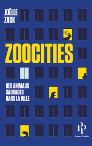Picture of Zoocities - Des animaux sauvages dans la ville
